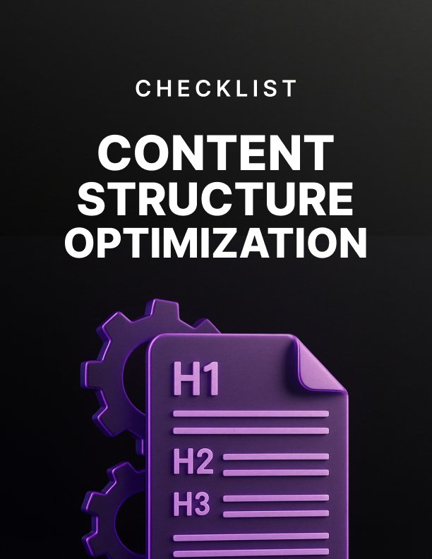 Content Structure Optimization Checklist